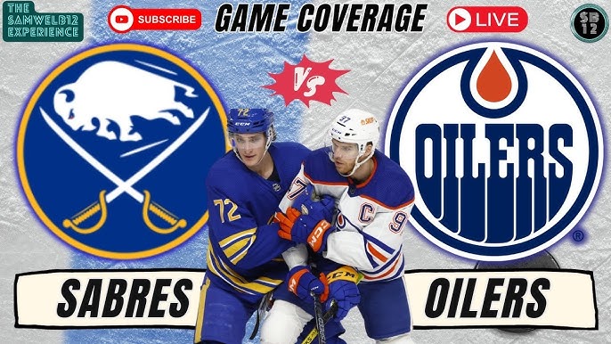 Oilers vs Sabres Live: Where to Watch and Follow the Game Action Online