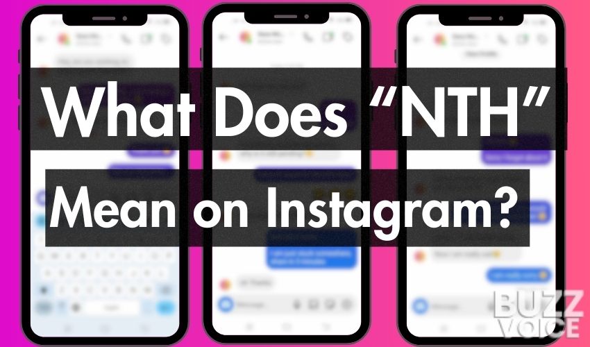 Nth Meaning Snapchat: Demystified (Understanding Common Slang on Snapchat)
