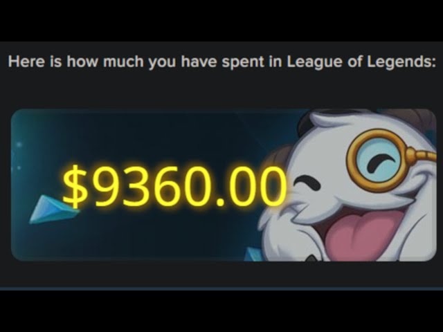 Im Addicted: How Much Money Have I Spent on League of Legends?