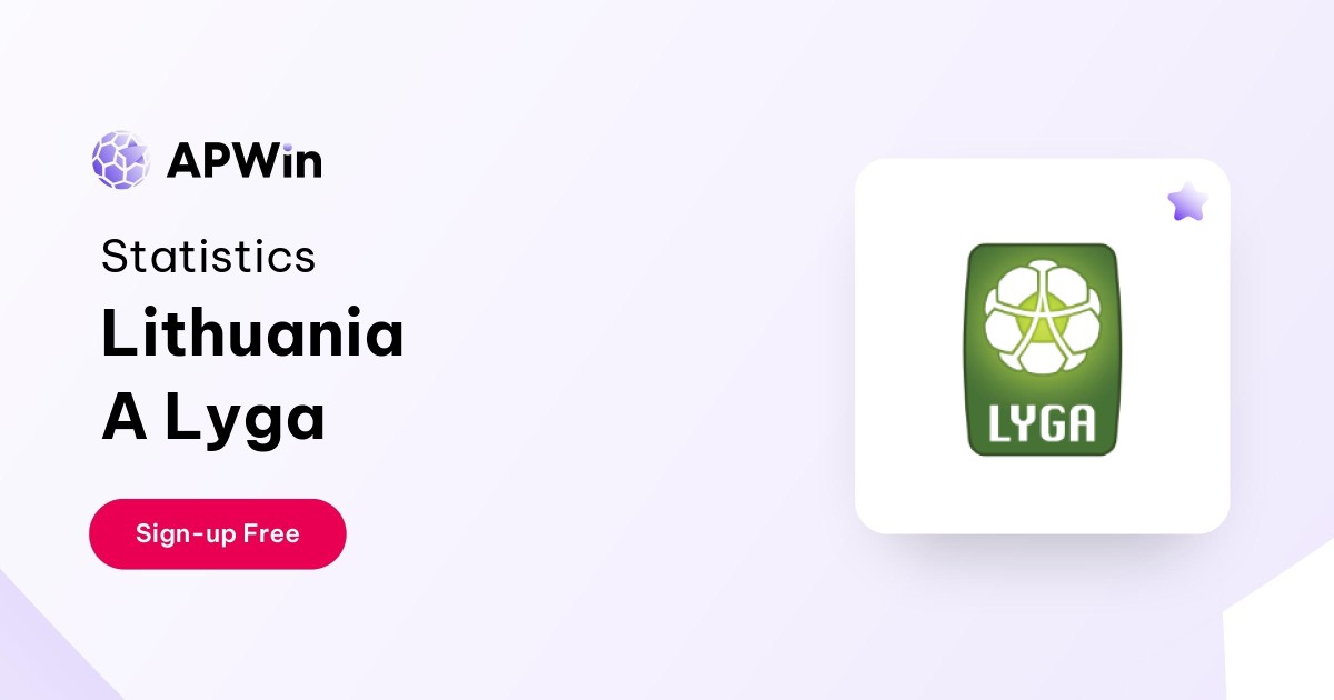 Lithuania A Lyga: Whats the Latest? -  Catch Up on All the Action!