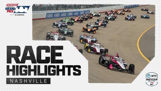 Indy Race Nashville 2024: Your Guide to All the Action (Get Ready for an Epic Race)