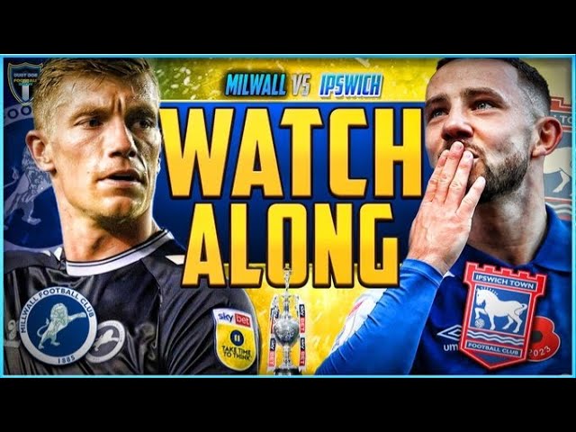 Ipswich vs Millwall: Live Score, How to Watch the Game and What to Expect.