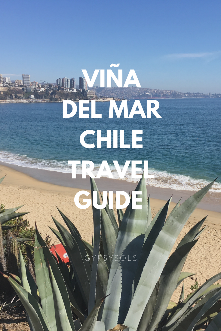 Explore Vinha del Mar: Your Ultimate Guide to Chiles Coastal Paradise