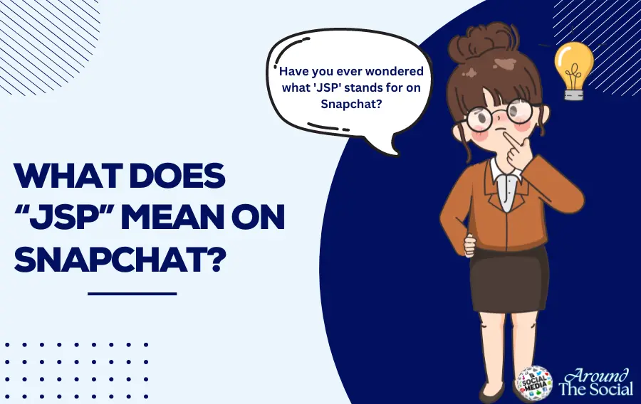 What Does JSP Mean in Texting? Simple Explanation for You!