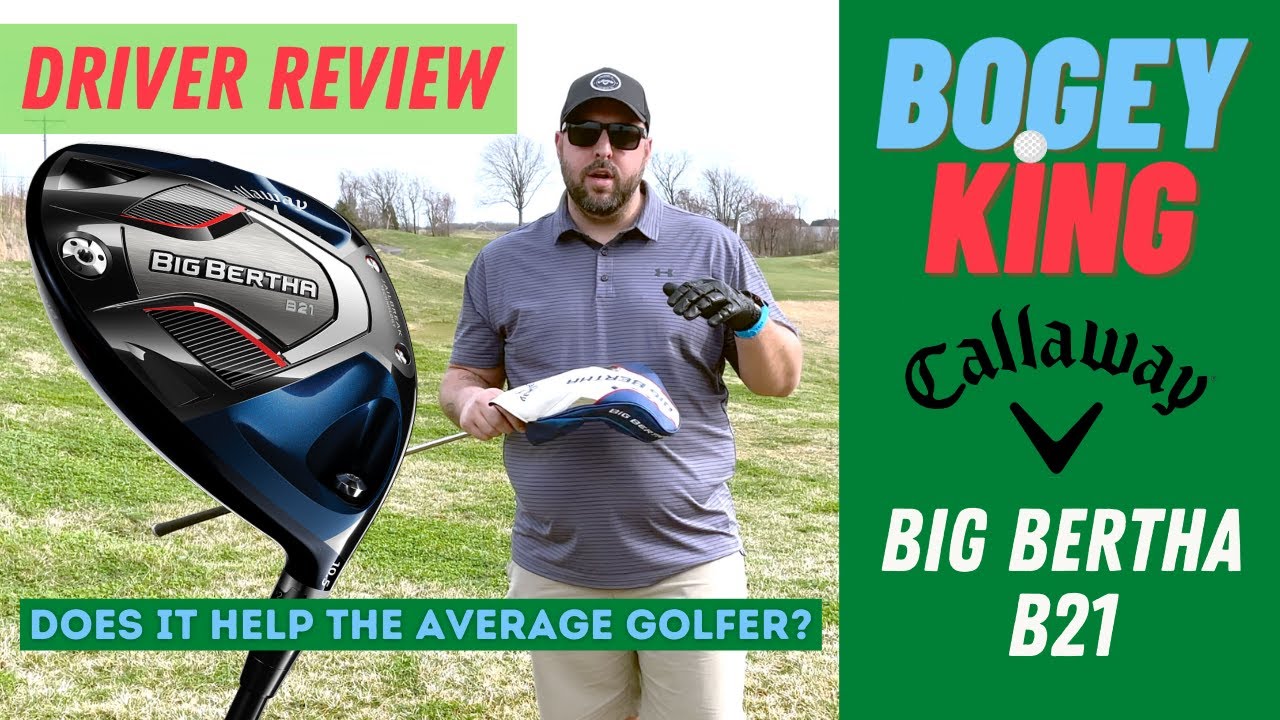 Big Bertha Drivers: Are They Worth the Hype (Reviews & Comparisons)