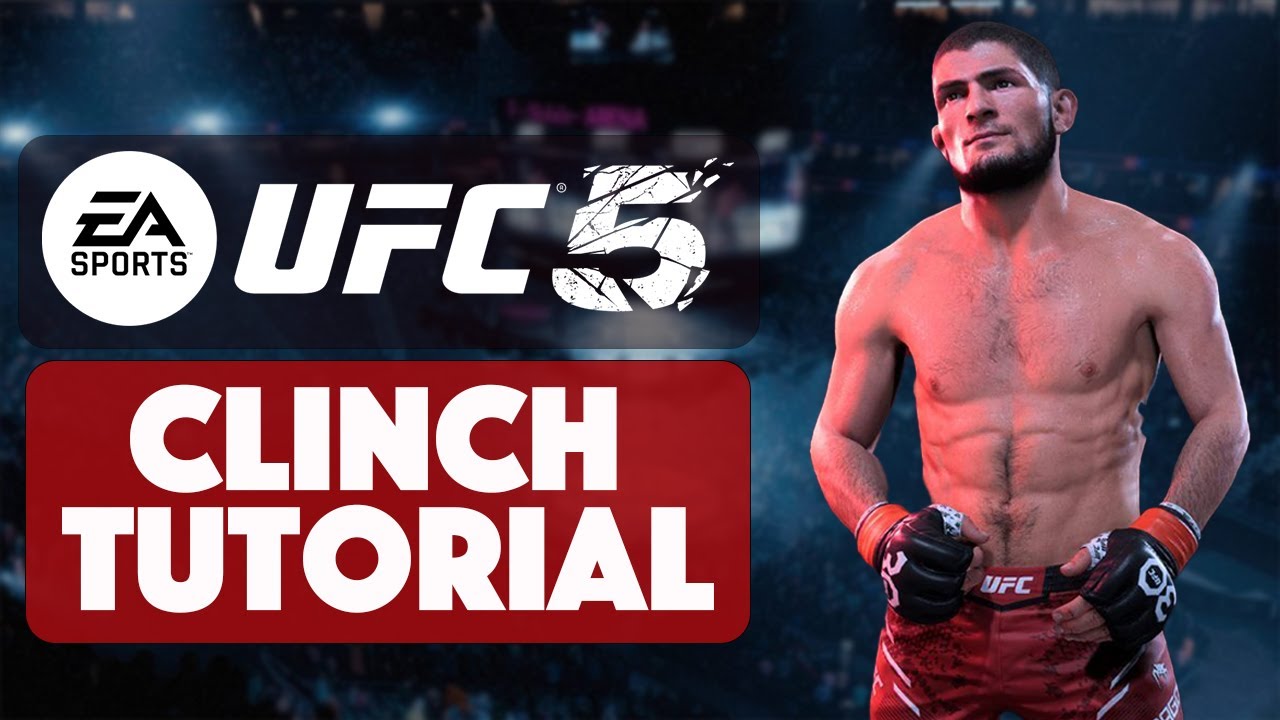 How to Clinch in UFC 5: Beginners Guide (Simple Steps Explained)