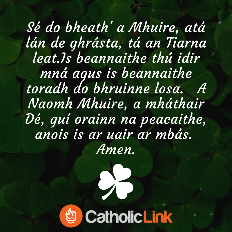 Irish Gaelic Hail Mary: Pronunciation Guide Here!