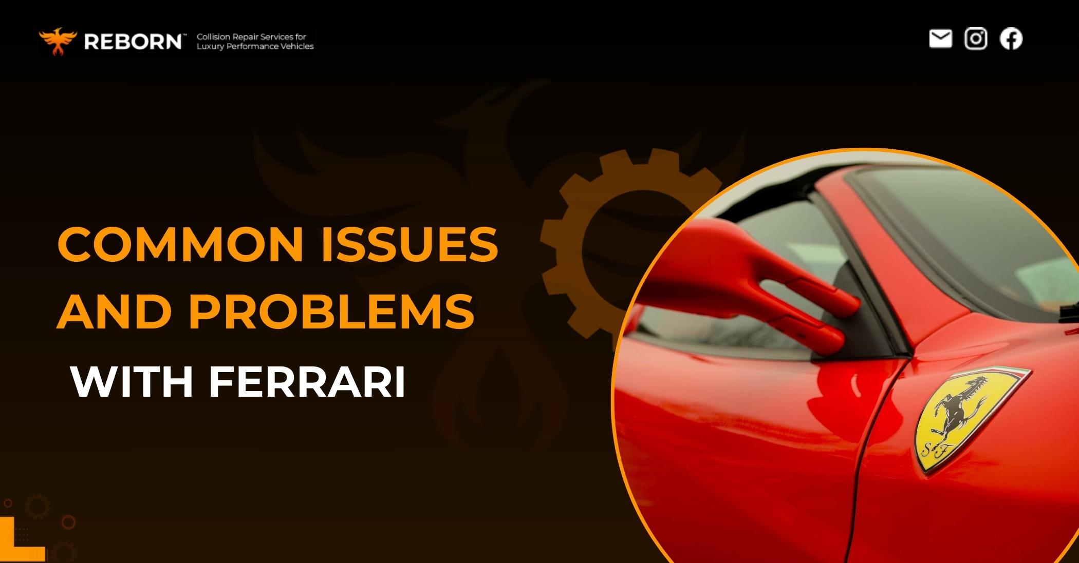 Got Ferrari problems? A mechanic Ferrari can fix it! (Common issues solved by expert Ferrari techs)