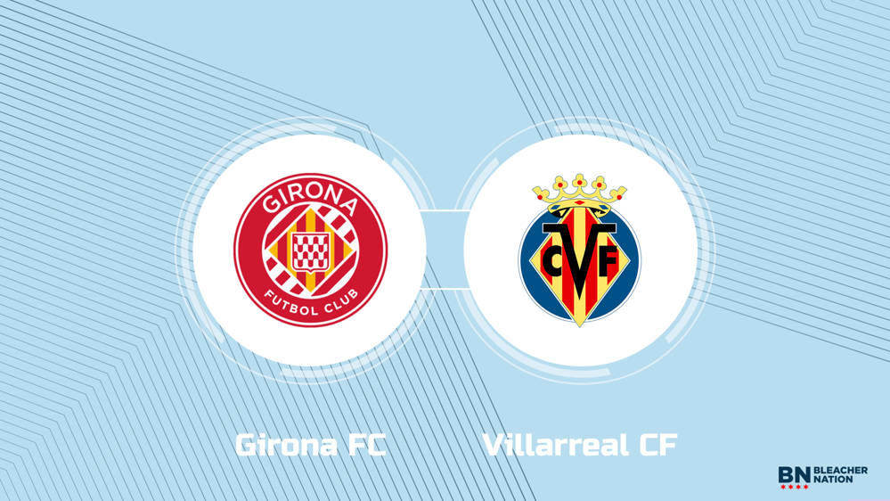 Watch Girona vs Villarreal Live Stream Online (Discover the best and easiest ways to see the game from anywhere)