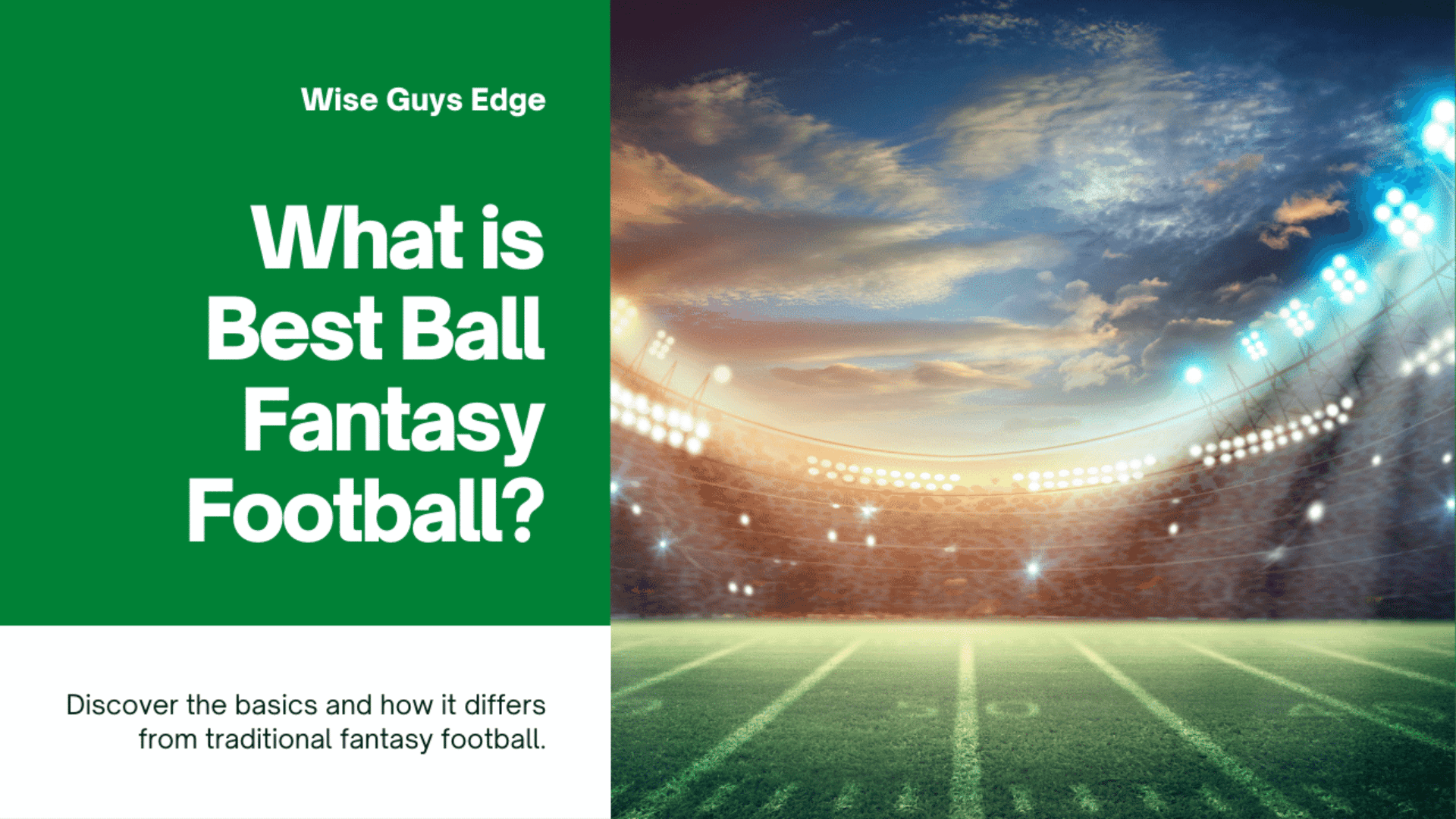 What does best ball mean in fantasy football? Discover the basics of this no-waiver, no-trade setup.