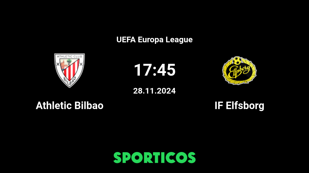 How to watch Athletic Club vs IF Elfsborg live? Your easy guide to the game stream!
