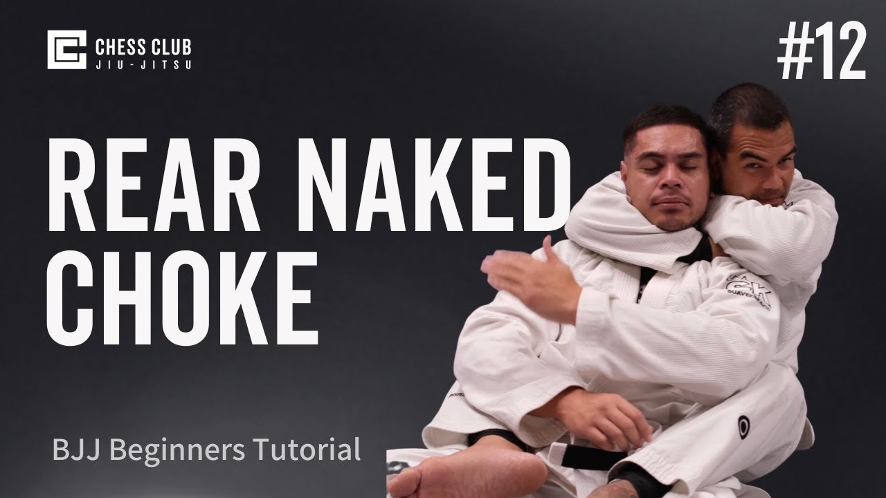 BJJ Rear Naked Choke: Your Go-To Guide for Beginners