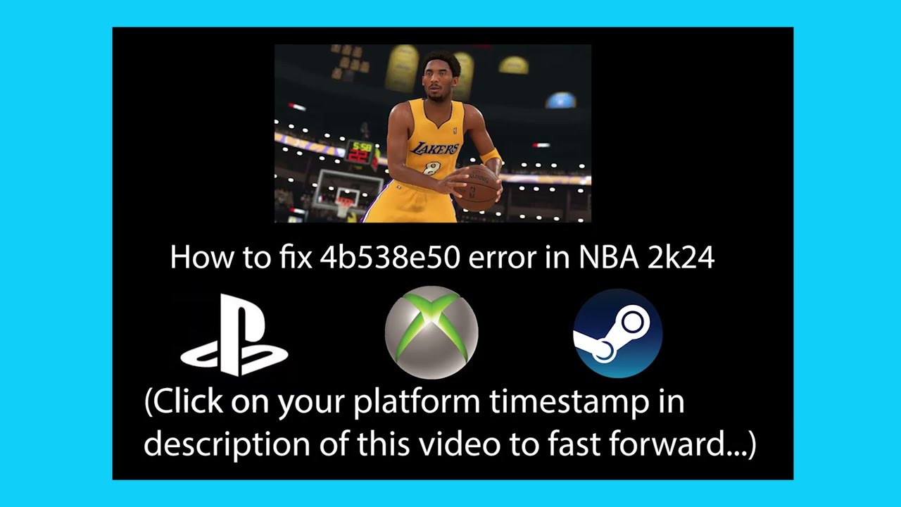 Why does 2k24 error code 4b538e50 appear? Find out the causes and fix it with these methods!
