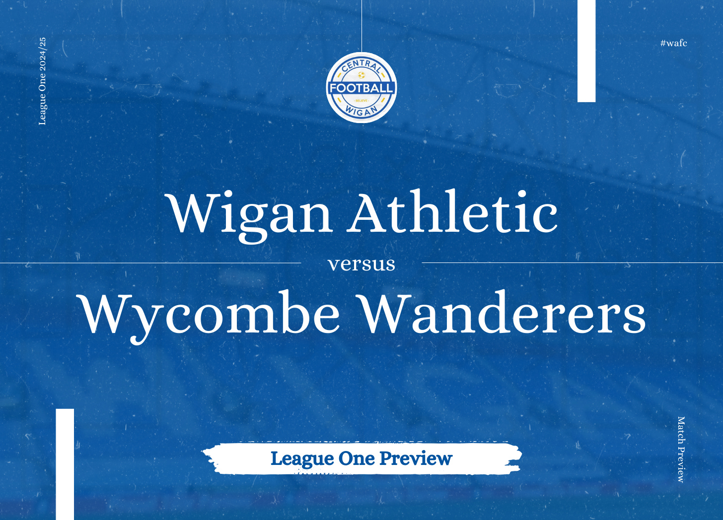 Wigan vs Wycombe Predictions (Find out who is tipped to win this exciting football match)