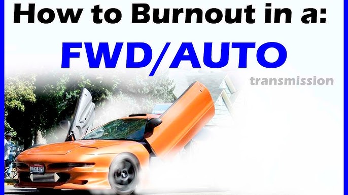 How to do a fwd burnout correctly need these key things