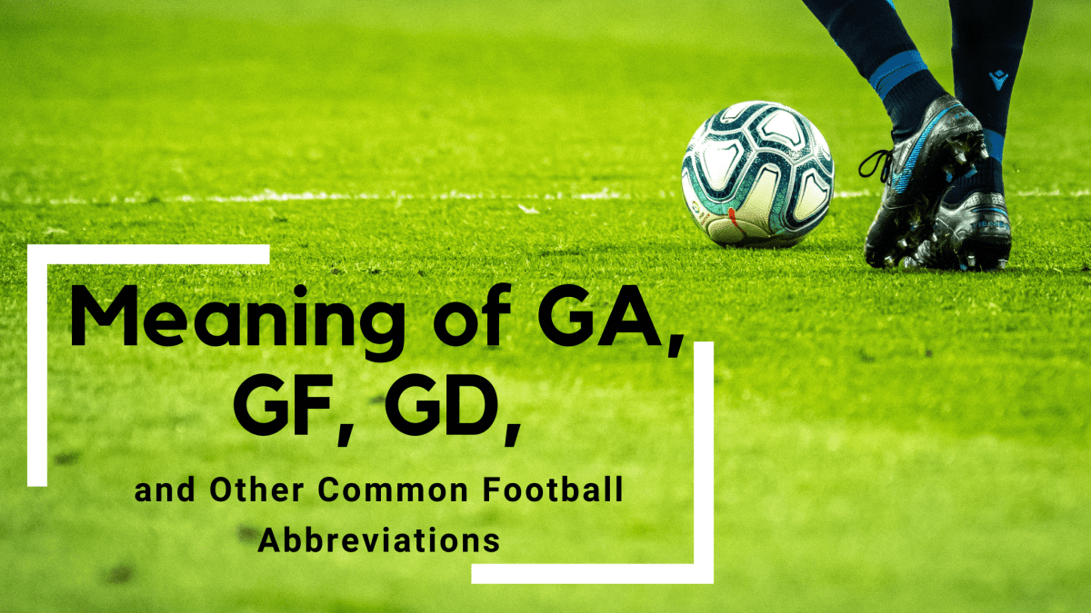 Analyze Teams Using GF GA GD Soccer Guide