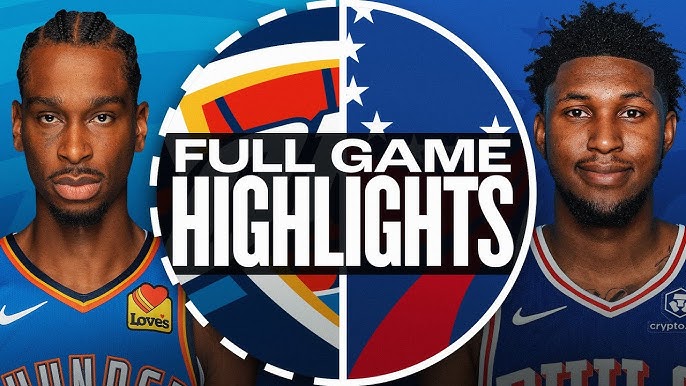 Sixers Thunder Game Highlights Top 5 Exciting Moments from Last Night