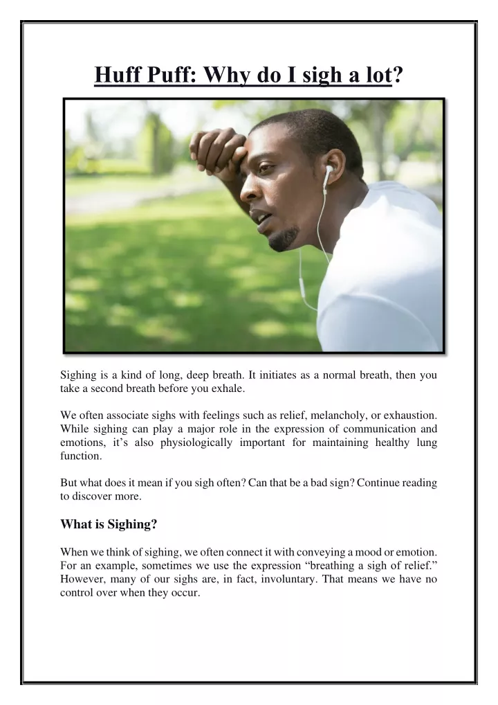 Huff and Even More Puff Explained | What Causes Heavy Breathing Problems
