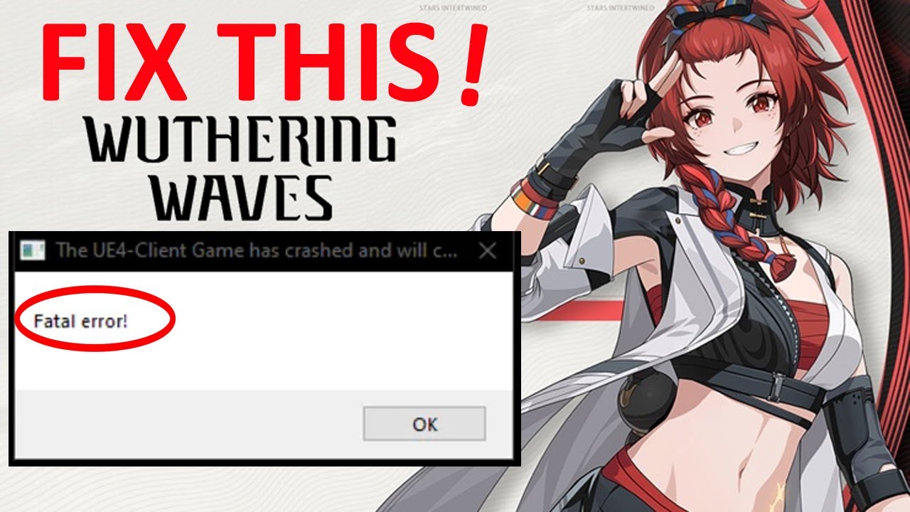 What Causes Wuthering Waves Fatal Error? Fix It Fast with These Steps!