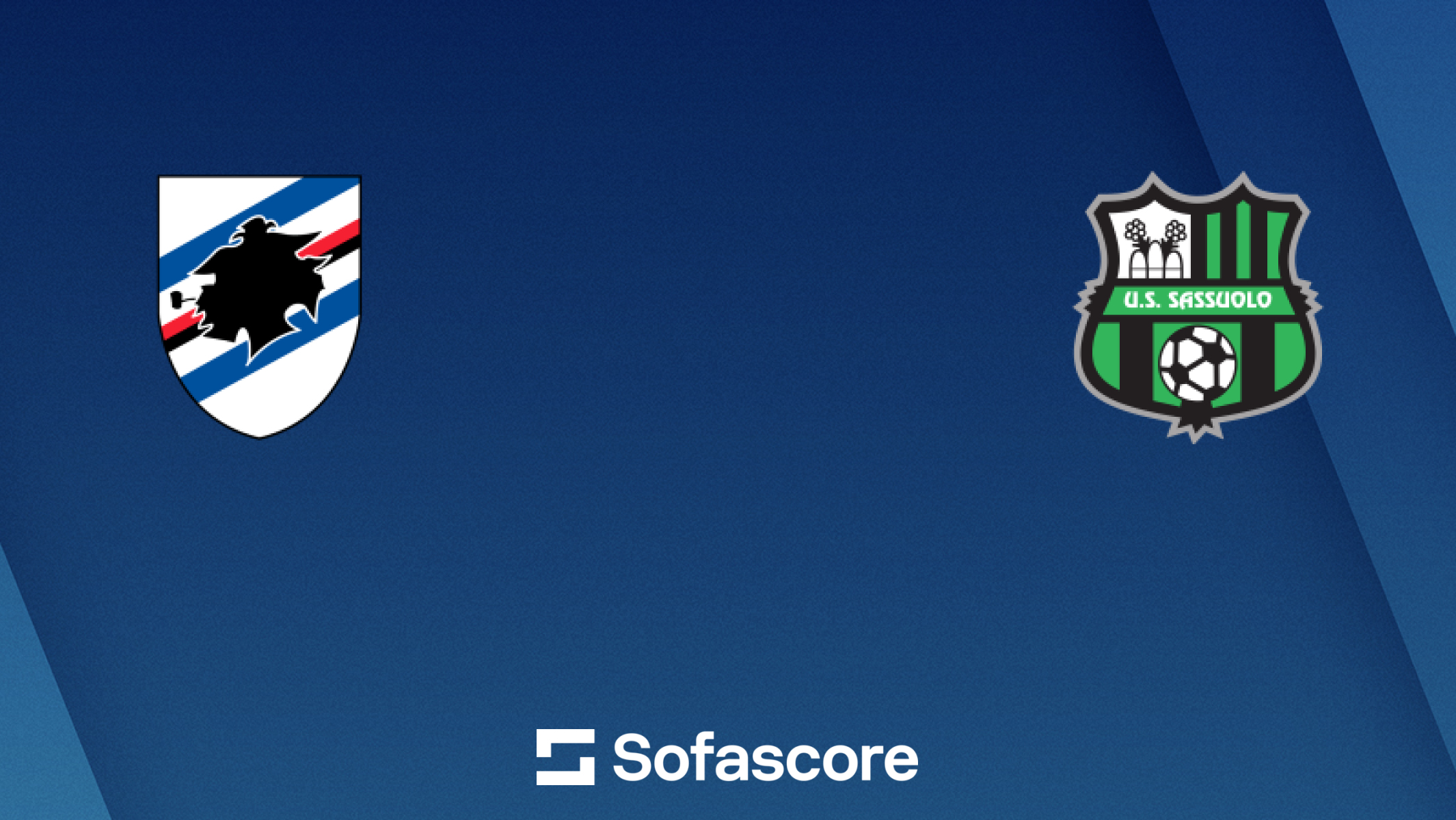 Sassuolo v Sampdoria Head-to-Head Recent Form Comparison Guide