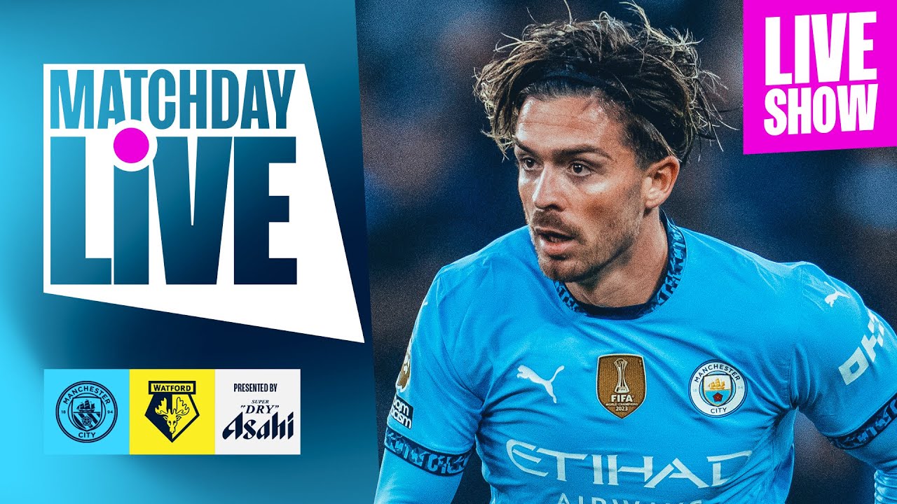 Watch Man City vs Watford Live Free: Best Apps and Websites Today